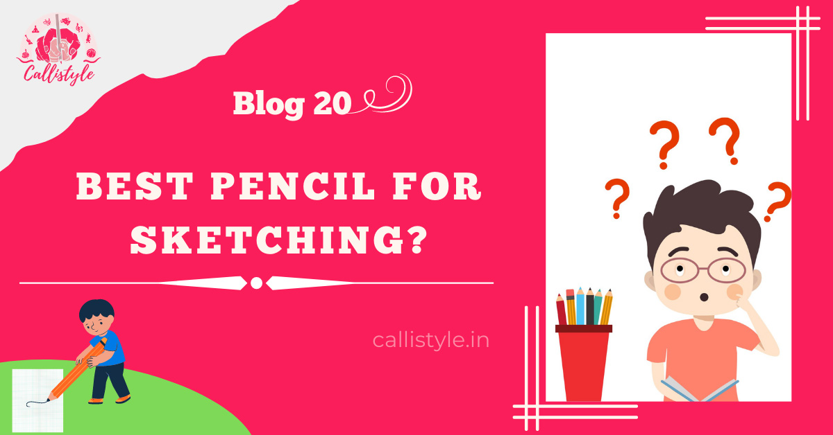 Best pencil for sketching