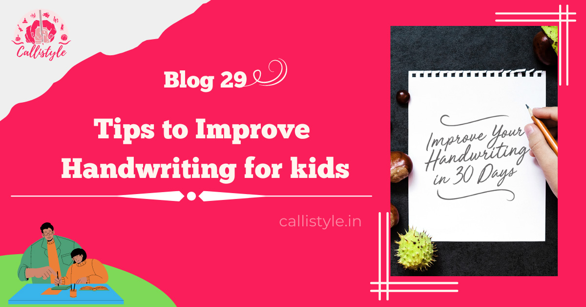 Tips to Improve Handwriting for Kids