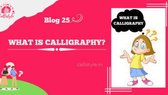 What is Calligraphy