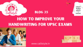 How to Improve Your Handwriting for UPSC Exams