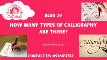 How many types of Calligraphy are There
