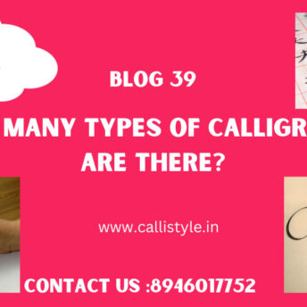 How many types of Calligraphy are There