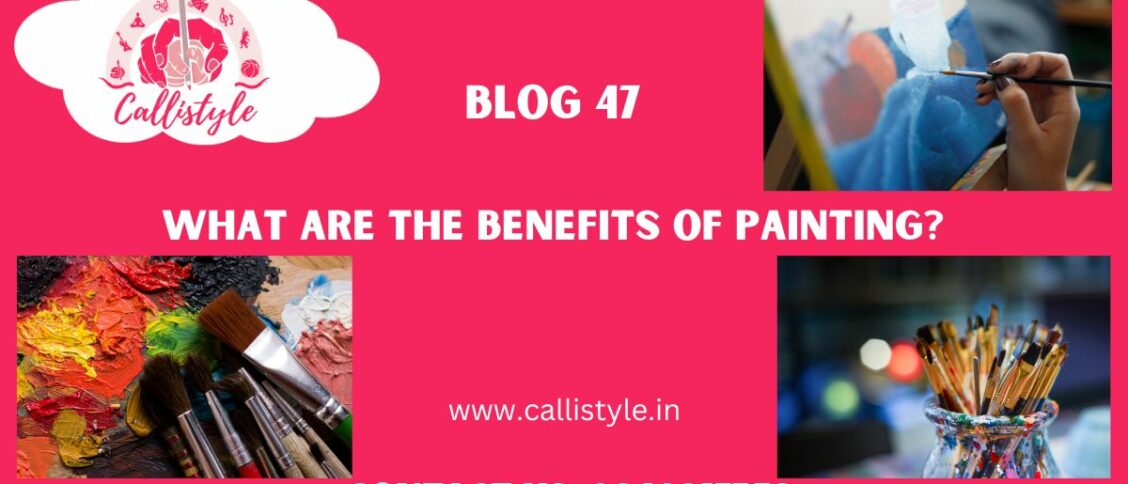 What Are the Benefits of Painting?