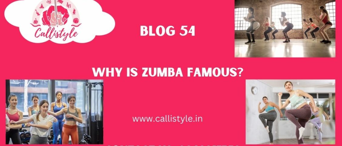 Why is Zumba So Famous?